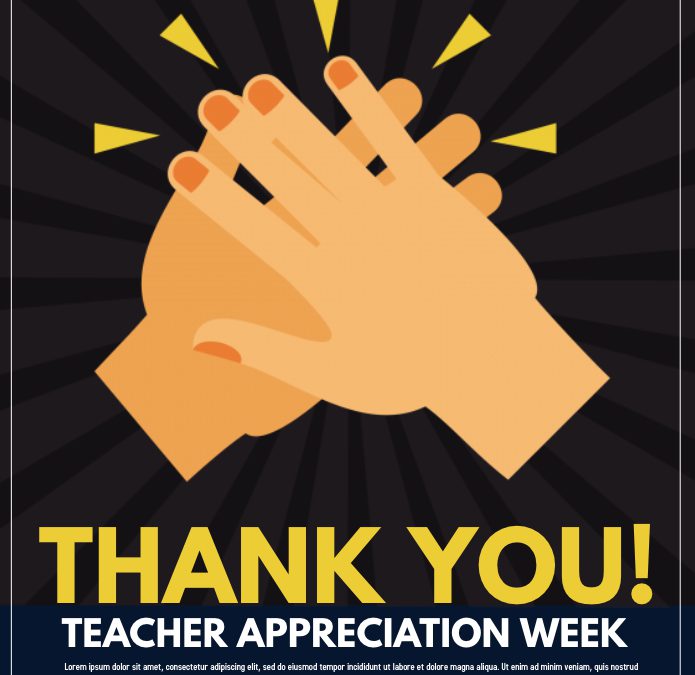 Teacher Appreciation Week!